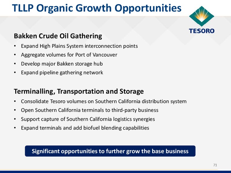 2014 Analyst and Investor Day – Tesoro Corporation – slide 70