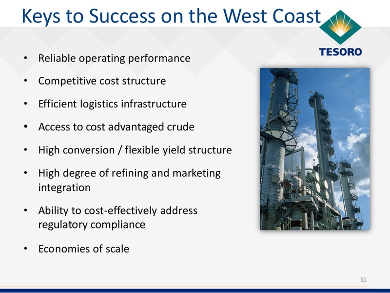 Analyst Day – Tesoro Corporation – slide 30