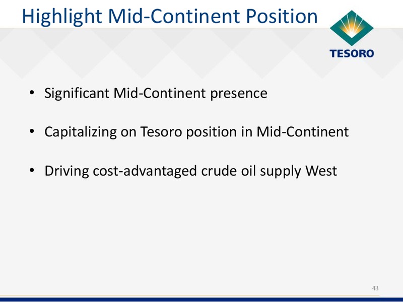 Analyst Day – Tesoro Corporation – slide 42