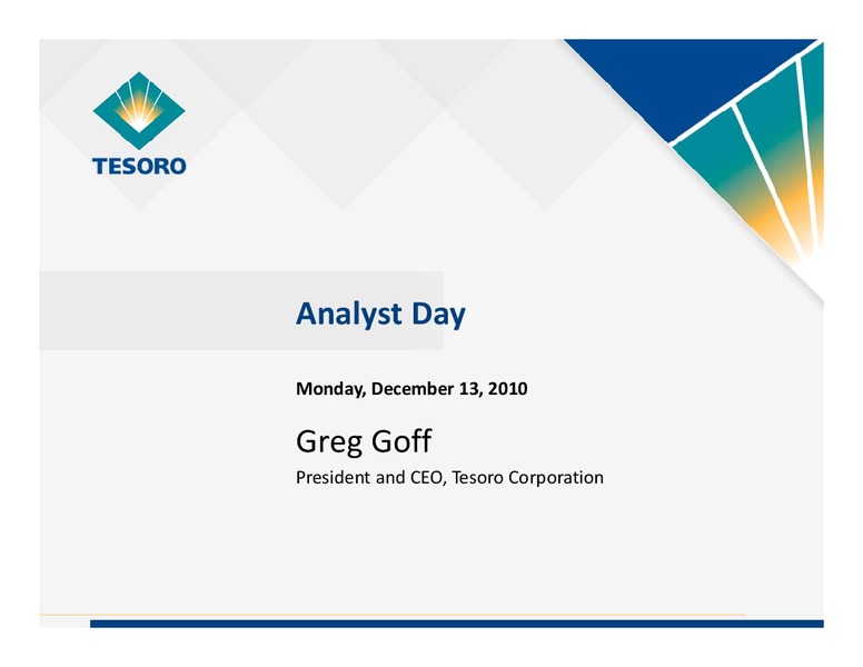 Analyst Day – Tesoro Corporation – slide 1
