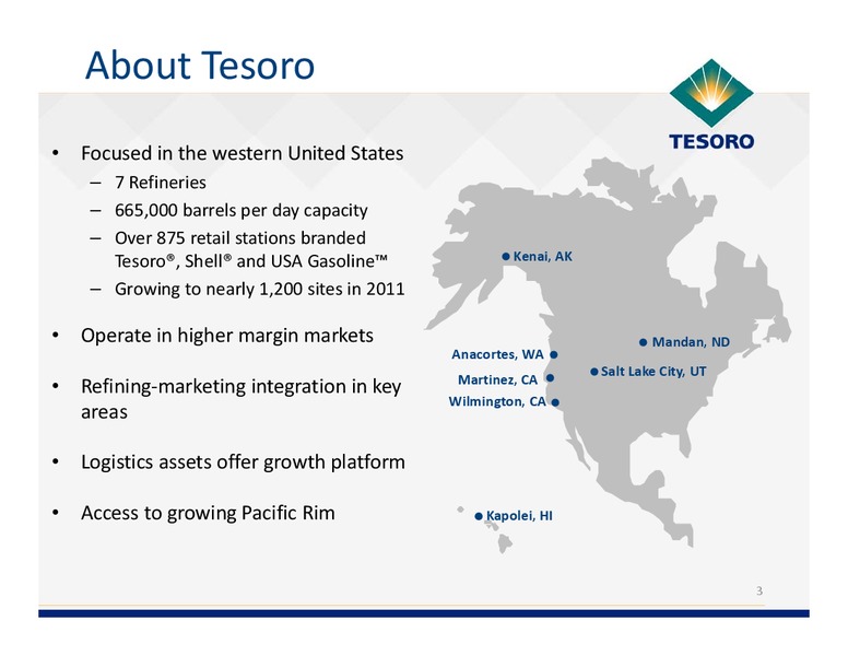 Analyst Day – Tesoro Corporation – slide 2
