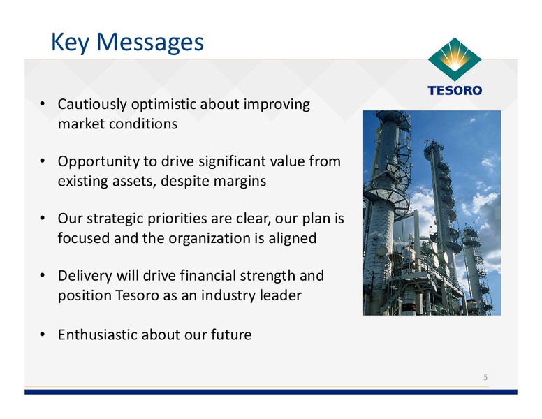 Analyst Day – Tesoro Corporation – slide 4