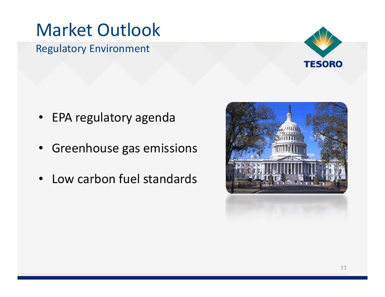 Analyst Day – Tesoro Corporation – slide 10