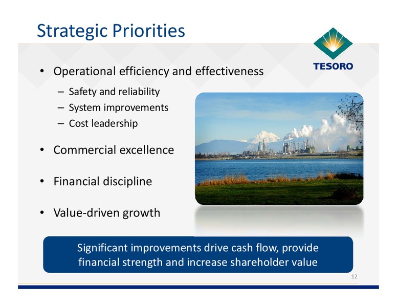 Analyst Day – Tesoro Corporation – slide 11