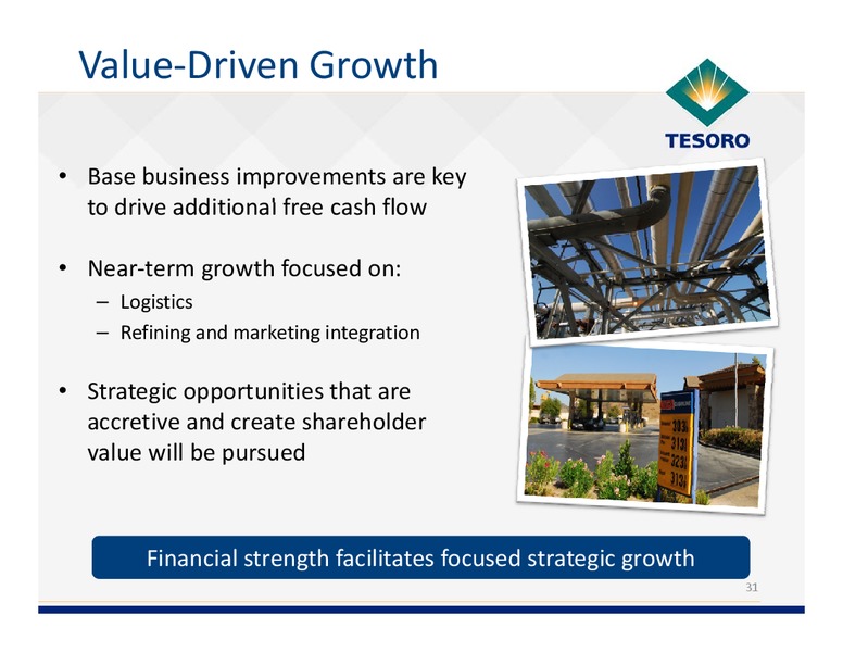 Analyst Day – Tesoro Corporation – slide 30