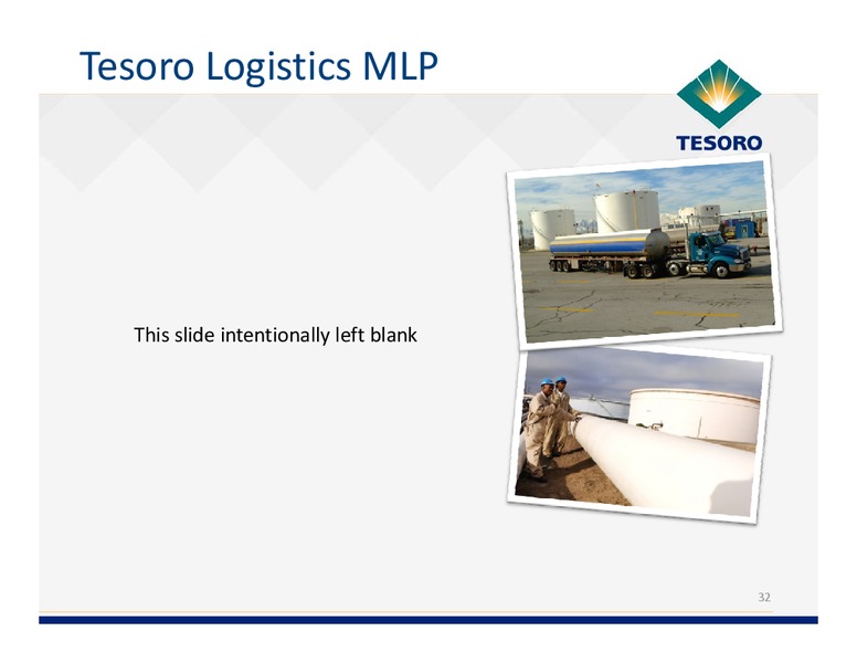Analyst Day – Tesoro Corporation – slide 31