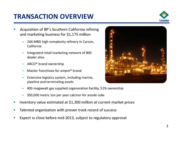 Acquisition Presentation – Tesoro Corporation – slide 3