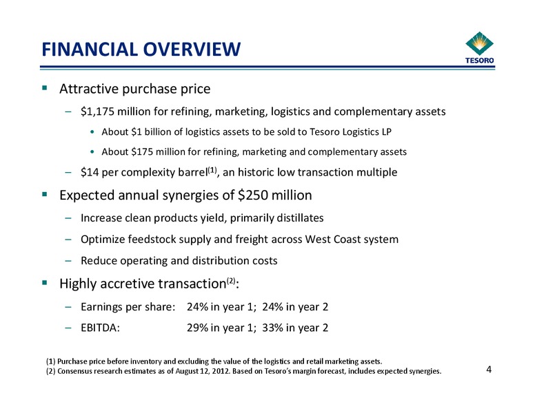 Acquisition Presentation – Tesoro Corporation – slide 4