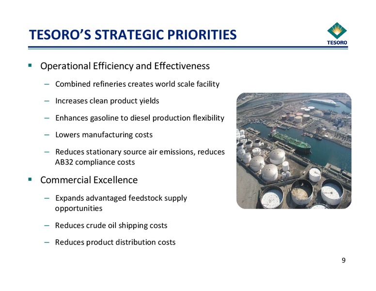 Acquisition Presentation – Tesoro Corporation – slide 9