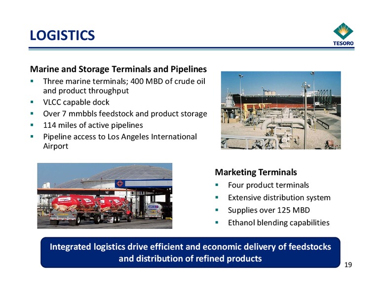 Acquisition Presentation – Tesoro Corporation – slide 19