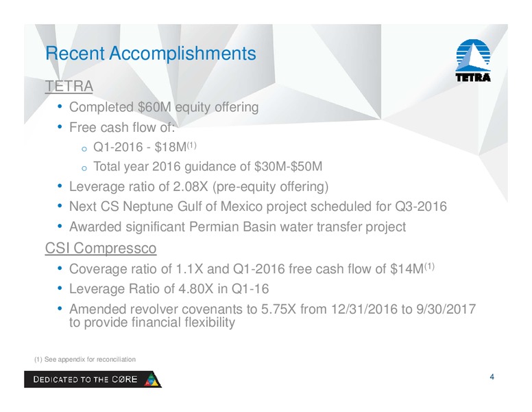 JP Morgan Inaugural Energy Equity Investor Conference – Tetra Technologies Inc. – slide 3