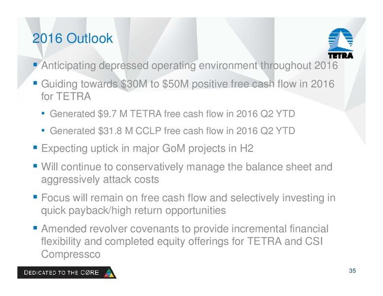 August 2016 Company Presentation – Tetra Technologies Inc. – slide 34