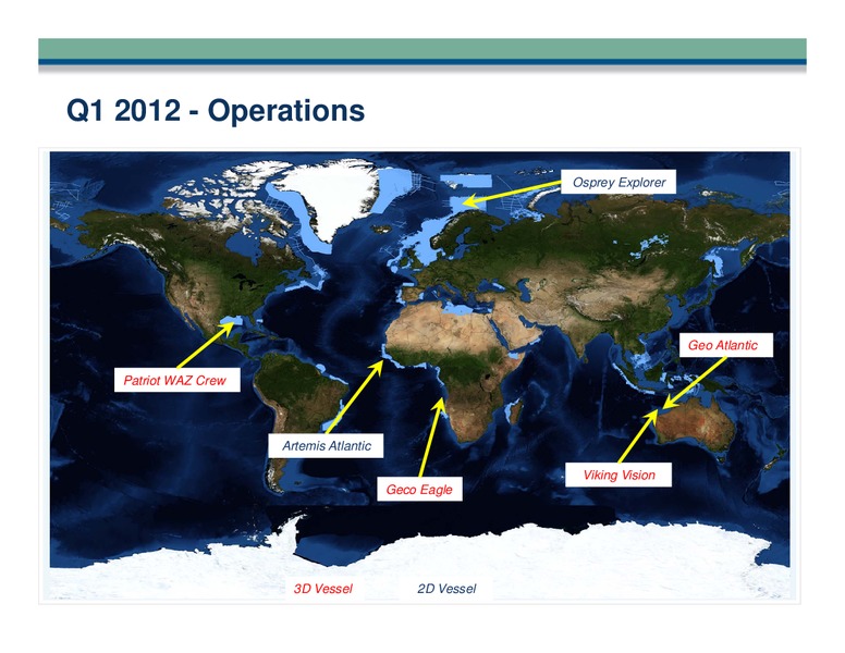 Q1 2012 EARNINGS CALL – Tgs-Nopec Geophysical Company – slide 15