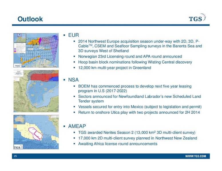Q2 2014 EARNINGS CALL – Tgs-Nopec Geophysical Company – slide 24