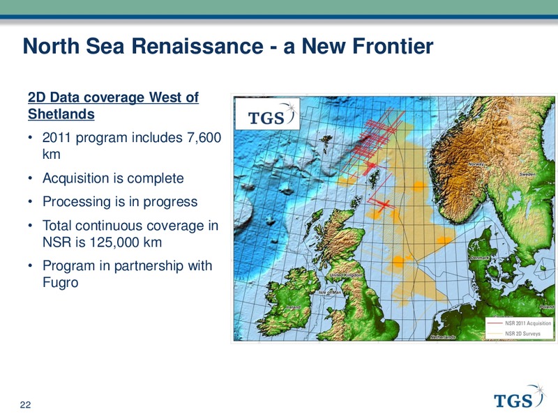 Q2 2011 EARNINGS CALL – Tgs-Nopec Geophysical Company – slide 22