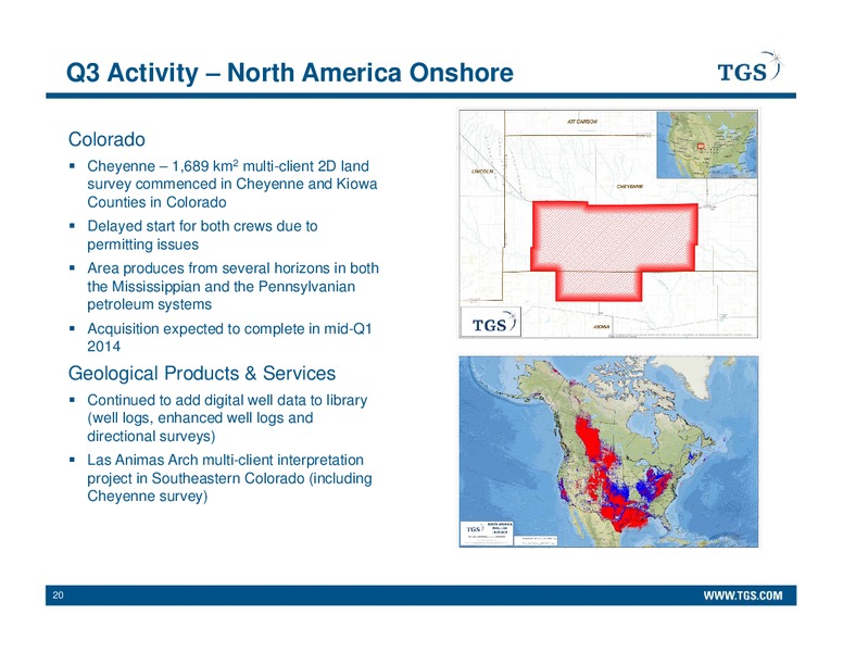 Q3 2013 EARNINGS CALL – Tgs-Nopec Geophysical Company – slide 20
