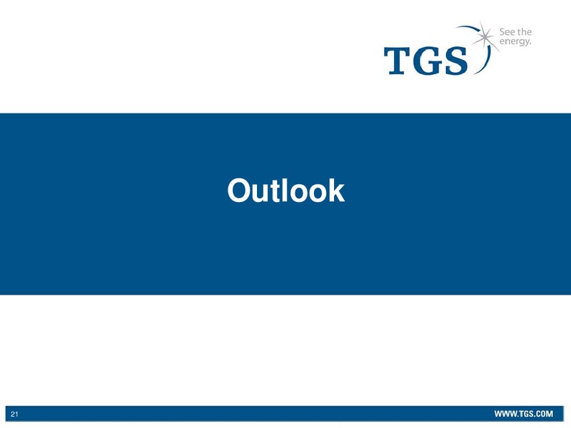 Q3 2014 EARNINGS CALL – Tgs-Nopec Geophysical Company – slide 21