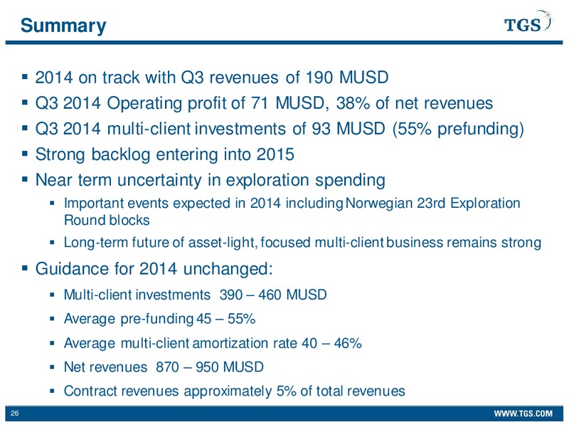Q3 2014 EARNING RELEASE – Tgs-Nopec Geophysical Company – slide 26