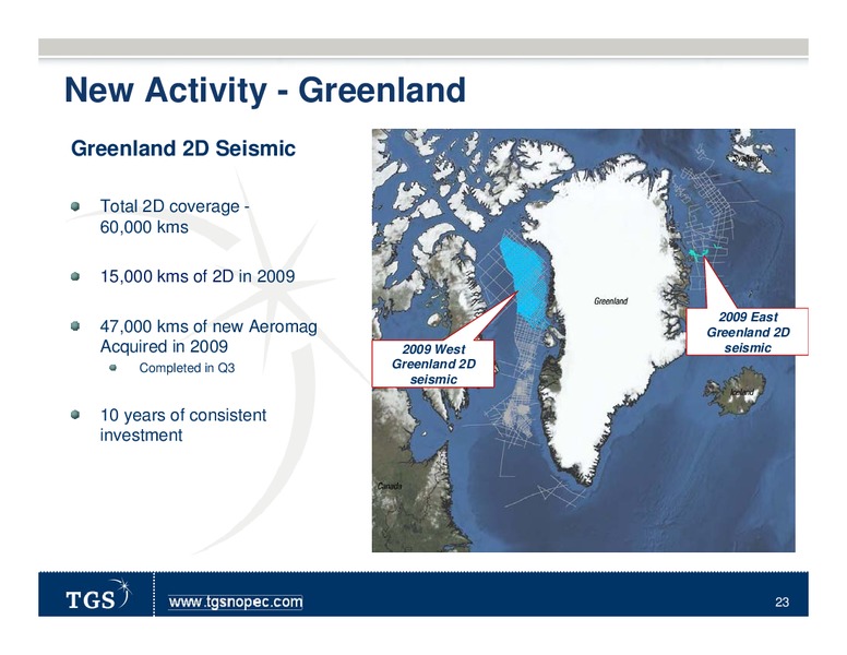 Q3 2009 EARNINGS CALL – Tgs-Nopec Geophysical Company – slide 23