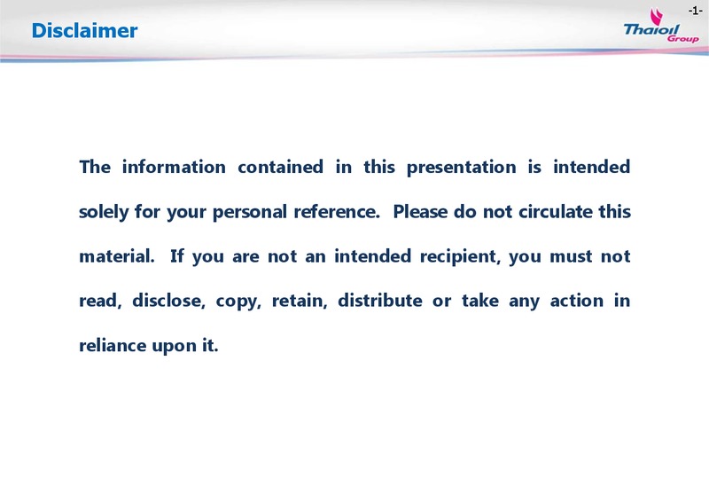 MAY 2014 INVESTOR PRESENTATION – Thai Oil Public Company Limited – slide 2