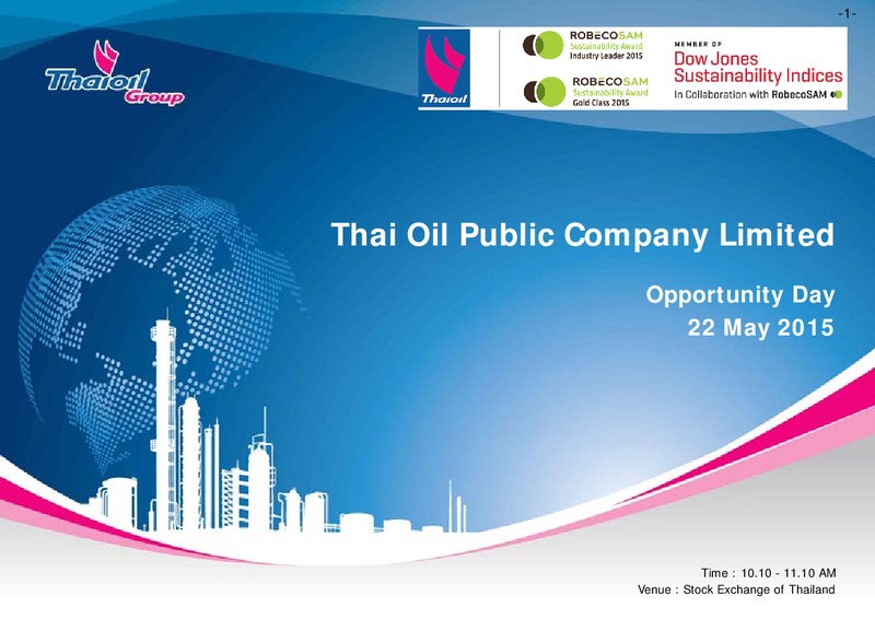MAY 2015 OPPORTUNITY DAY – Thai Oil Public Company Limited – slide 1
