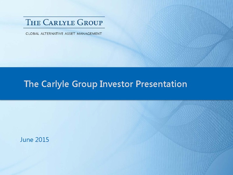 June 2015 Investor Presentation – The Carlyle Group Lp – slide 1