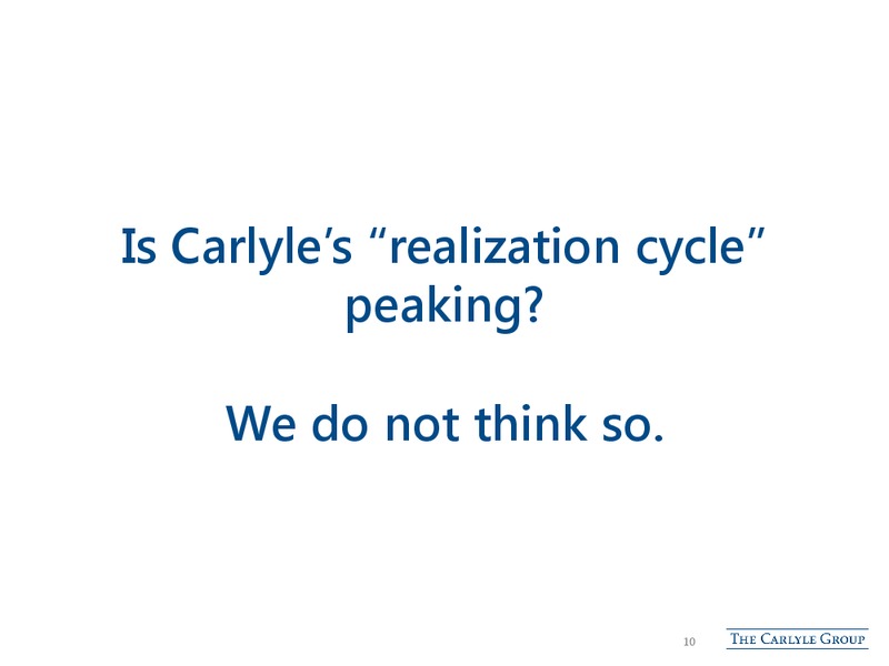 BAML Banking and Financial Services Conference – The Carlyle Group Lp – slide 9