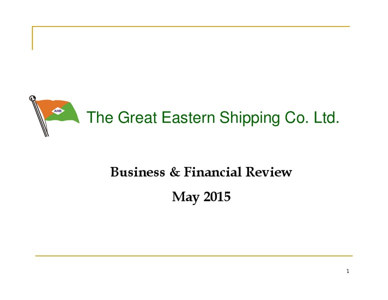 May 2015 Investor Presentation – The Great Eastern Shipping Co. Ltd. – slide 1
