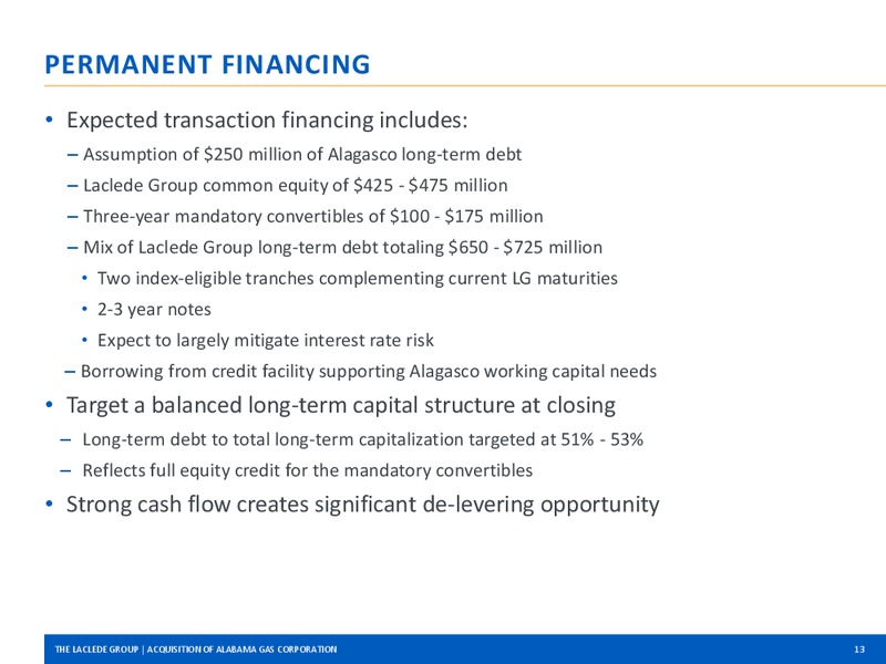 APRIL 2014 CORPORATE PRESENTATION – The Laclede Group, Inc. – slide 12