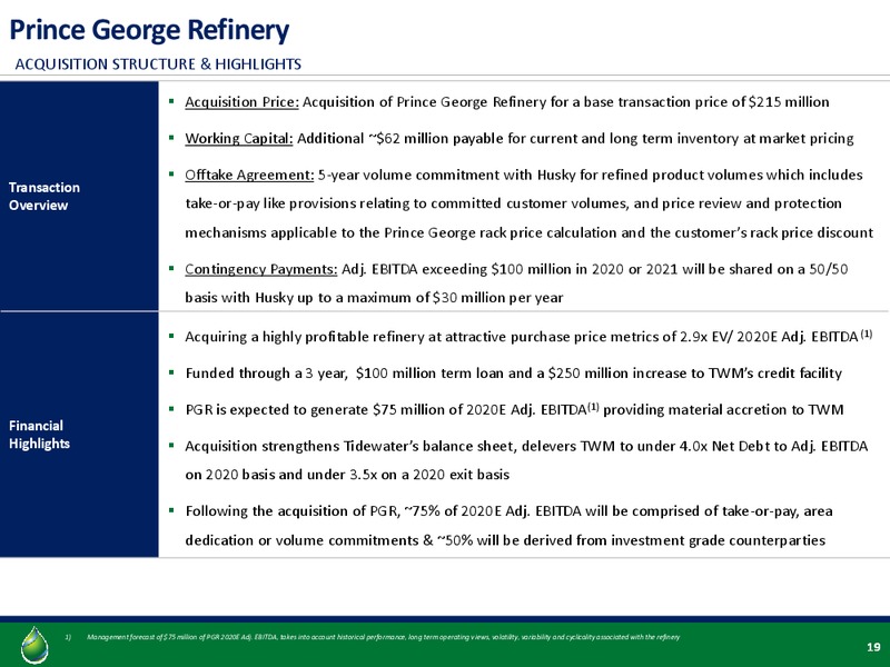 January 2020 Investor Presentation – Tidewater Midstream and Infrastructure – slide 16