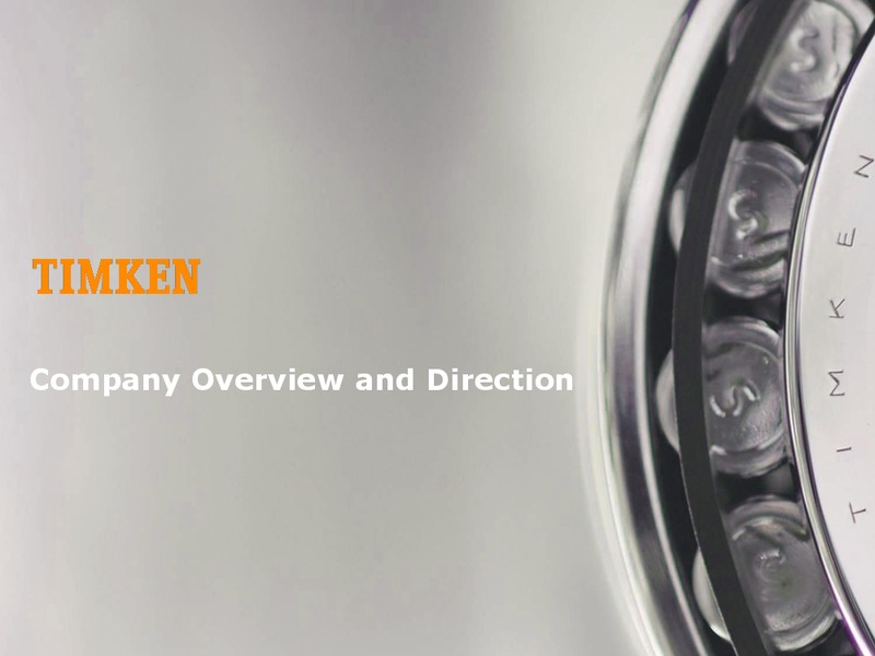 June 2015 Investor Presentation – Timken Steel Material Services – slide 2