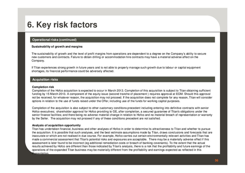 February 2013 Investor Presentation – Titan Energy Services Limited – slide 34