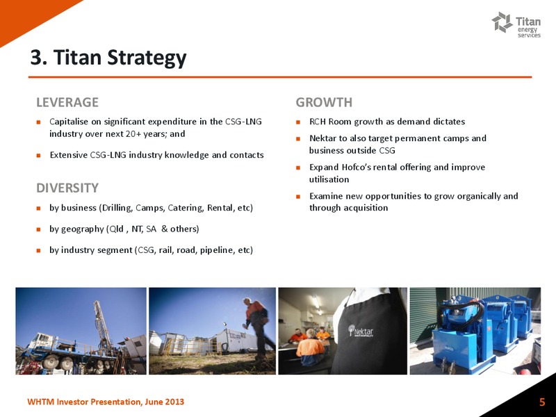 June 2013 Investor Presentation – Titan Energy Services Limited – slide 4