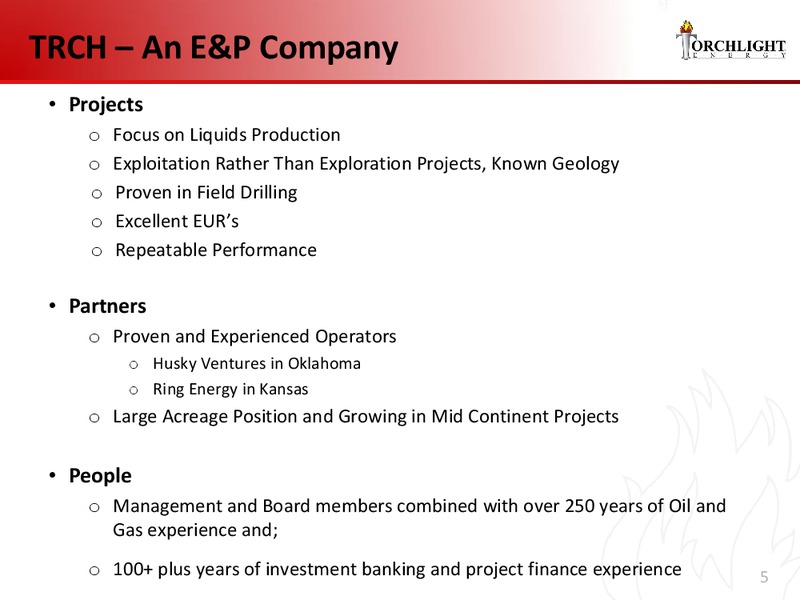 MAY 2014 INVESTOR PRESENTATION – Torchlight Energy Resources, Inc. – slide 4
