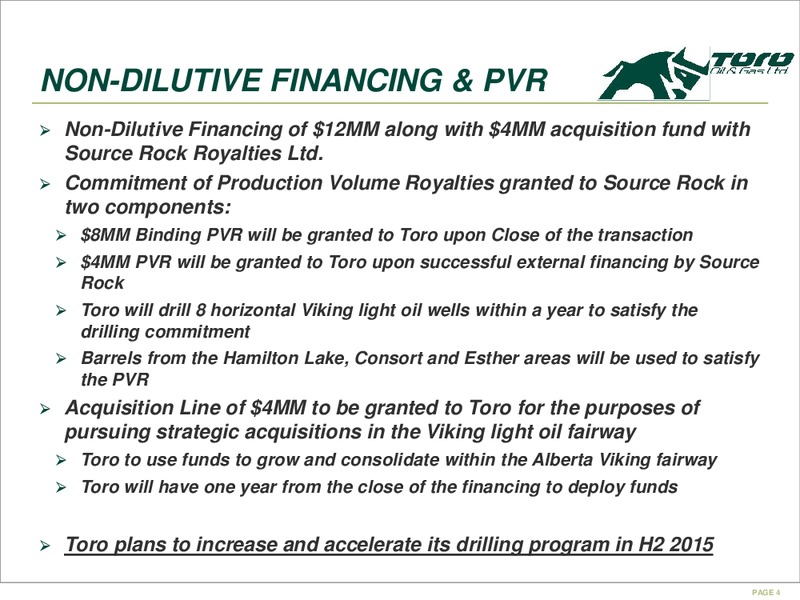 MAY 2015 CORPORATE PRESENTATION – Toro Oil and Gas Ltd – slide 4