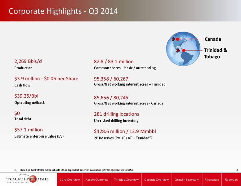 Q3 2014 RESULTS – Touchstone Exploration Inc. – slide 2