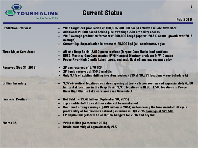 February 2016 Corporate Presentation – Tourmaline Oil Corp. – slide 2