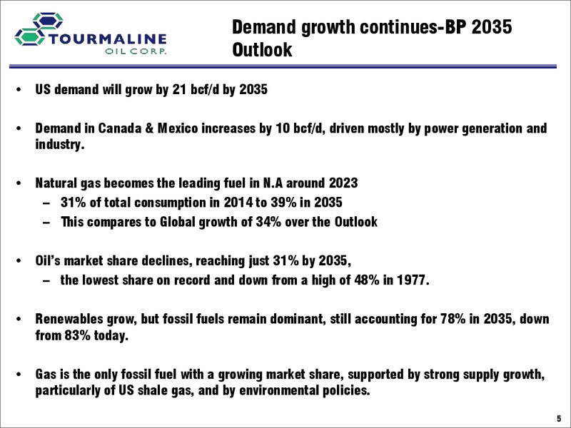 February 2017 Investor Day – Tourmaline Oil Corp. – slide 6
