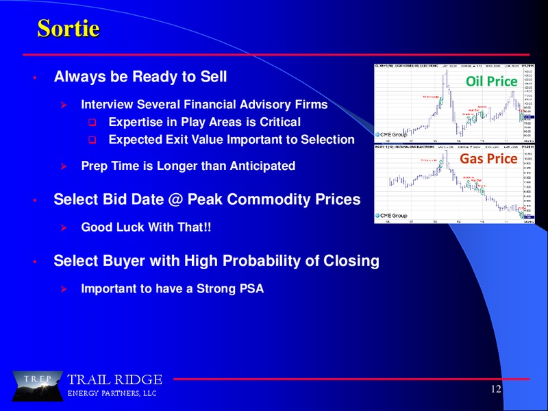IPAA 2012 Private Capital Conference – Trail Ridge Energy Partners II – slide 12