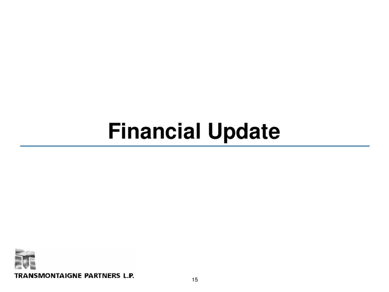 NAPTP Investor Conference – Transmontaigne Partners L.P. – slide 14