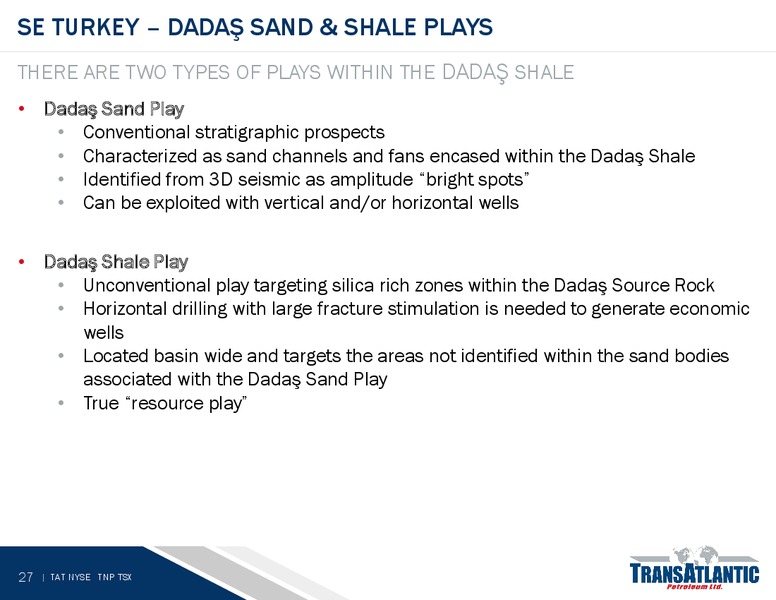 JUNE 2015 ANNUAL GENERAL MEETING – Transatlantic Petroleum Ltd. – slide 26