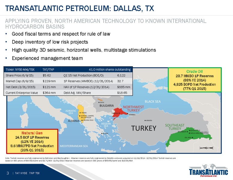 JUNE 2015 ANNUAL MEETING – Transatlantic Petroleum Ltd. – slide 2