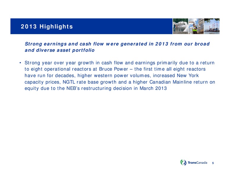 Q4 2013 CONFERENCE CALL – Transcanada Corp. – slide 4