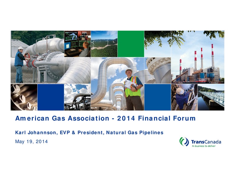 2014 FINANCIAL FORUM – Transcanada Corp. – slide 1