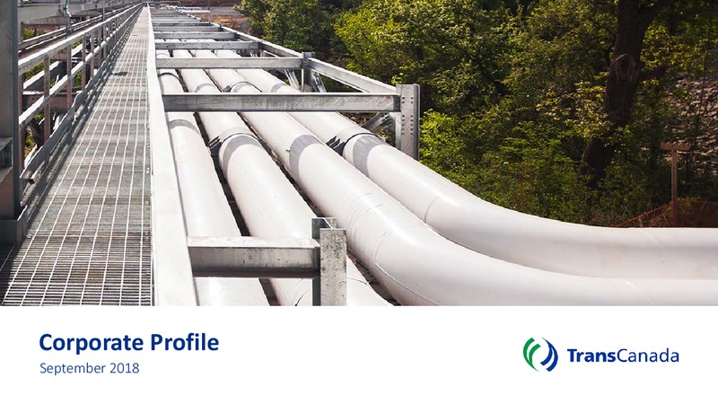 September 2018 Corporate Profile – Transcanada Corp. – slide 43
