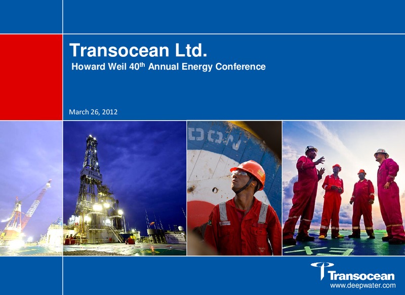 HOWARD WEIL 40TH ANNUAL ENERGY CONFERENCE – Transocean Ltd. – slide 1