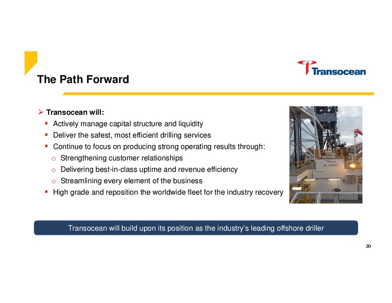 UBS Global Oil and Gas Conference – Transocean Ltd. – slide 19