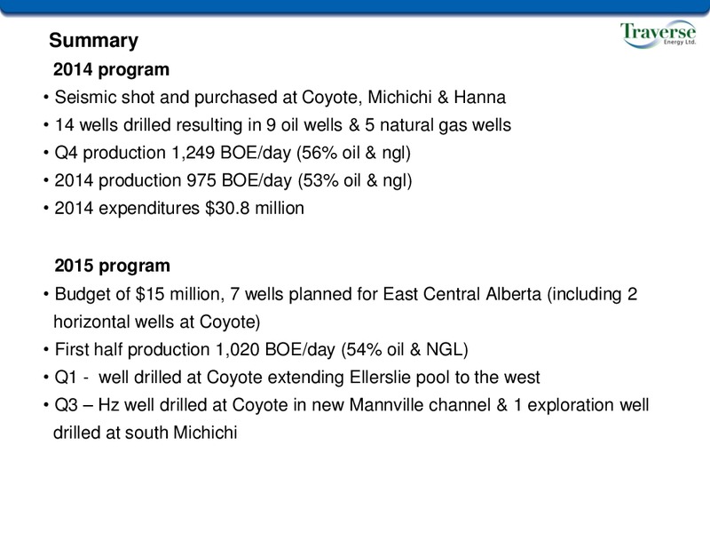 August 2015 Investor Presentation – Traverse Energy, Inc. – slide 17