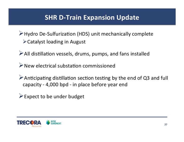 ITG Midwest Industrials Conference – Trecora Resources – slide 9