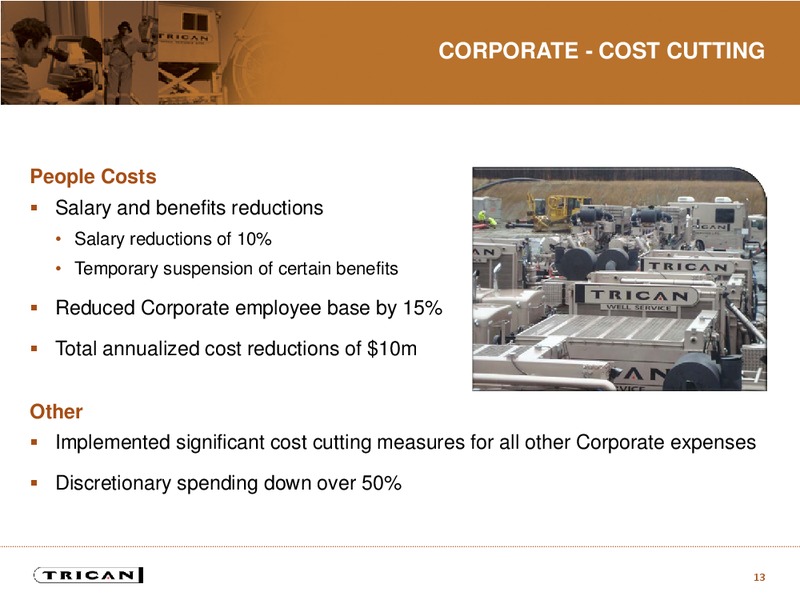 JULY 2015 INVESTOR PRESENTATION – Trican Well Service Ltd. – slide 12